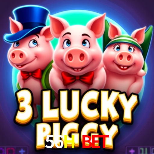 56H Bet - Plataforma Oficial - 56H.Com